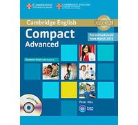 Compact Advanced: Student’s Book with answers with CD-ROM
