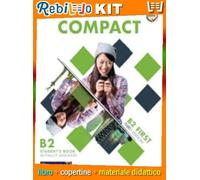 COMPACT FIRST 3RD STUDENT'S BOOK AND WORKBOOK WITH EBOOK (ITALIAN EDITION) (9781108922029) - Libro Scolastico + Kit Scuola con Copertine Rebillo