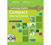Compact first for school. Workbook. Without answers. Per le Scuole superiori. Con CD Audio. Con espansione online