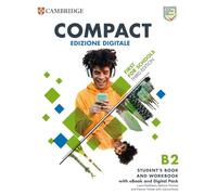 Compact first for schools. Student's book. With answer. Per le Scuole superiori-Workbook. Without answers. Per le Scuole superiori. Con e-book