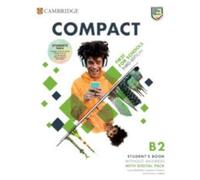 Compact first for schools. Student's book. Workbook. Without answers. Per le Scuole superiori. Con espansione online. Con Audio