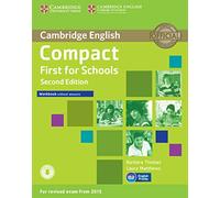 Compact First for Schools Workbook [Lingua inglese]: Workbook without Answers with Audio