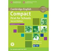 Compact First for Schools Workbook with answers [Lingua inglese]