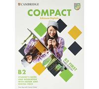 Compact first. Student's book and Workbook. Per le Scuole superiori. Con e-book. Con espansione online