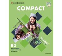 Compact First. Workbook with answers with Audio Download: Third edition