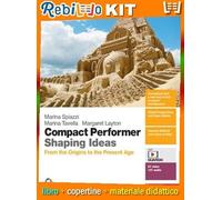 COMPACT PERFORMER SHAPING IDEAS - VOL. U (LDM) (9788808917034) - Libro Scolastico + Kit Scuola con Copertine Rebillo