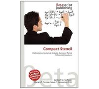 Compact Stencil: Mathematics, Numerical Analysis, Numerical Partial Differential Equations