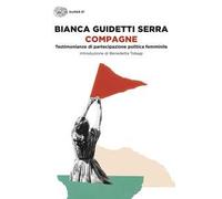 Compagne. Testimonianze di partecipazione politica femminile