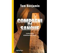 Compagni di sangue. La prima indagine del detective Daniel Leicester
