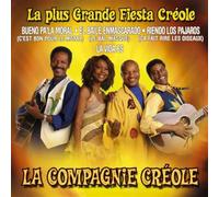La Plus Grande Fiesta Creole - La Compagnie Creole (Audio CD)