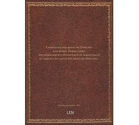 Compagnie des mines de Donchy-Lourches. Formulaire des médicaments officinaux et magistraux du servi