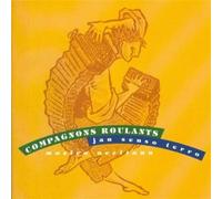 COMPAGNONS ROULANTS - JAN SENSO TERRO