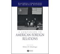 Companion to American Foreign Relations