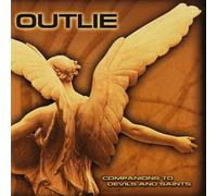 Companions to Devils and Saints by Outlie (2004-06-01)