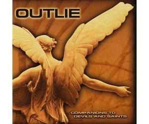 Companions to Devils and Saints by Outlie (2004-06-01)