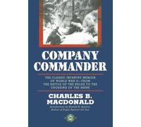 Charles B MacDonald Company Commander (Tascabile)