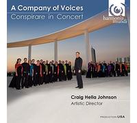 Company of Voices: Conspirare in Concert