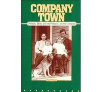 Keith C. Petersen Company Town (Tascabile)