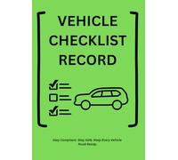 Company Vehicle Checklist Log Book: Daily Defect Report & Safety Inspection Record for Commercial Fleet Maintenance: Driver Pre-Trip & Post-Trip ... | Heavy-Duty & Company Vehicle Log Sheets