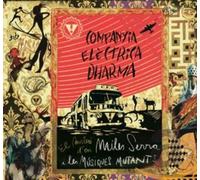 Companyia Electrica Dharma - El Misteri d'en Miles Serra I les Musiques Mutants