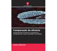 Comparação da eficácia: da administração intravenosa e subcutânea de eritropoietina em crianças submetidas a hemodiálise