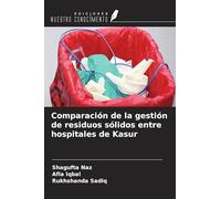 Comparación de la gestión de residuos sólidos entre hospitales de Kasur