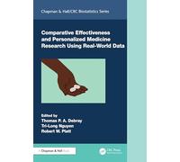 Comparative Effectiveness and Personalized Medicine Research Using Real-World Data