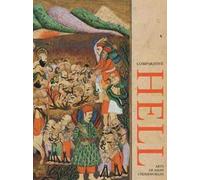 Comparative hell. Arts of asian underworlds. Ediz. a colori