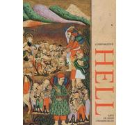 Comparative Hell. Arts of Asian Underworlds - [Officina Libraria]