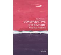 Comparative Literature: A Very Short Introduction