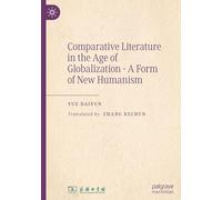 Comparative Literature in the Age of Globalization - a Form of New Humanism