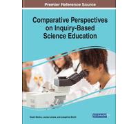 Comparative Perspectives on Inquiry-Based Science Education (Copertina rigida)