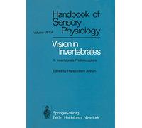 Comparative Physiology and Evolution of Vision in Invertebrates: A: Invertebrate Photoreceptors: 7 / 6 / 6 A