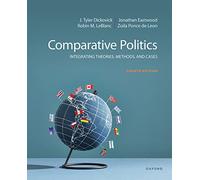 Comparative Politics: Integrating Theories, Methods, and Cases