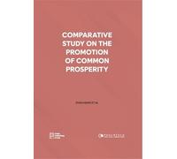 Comparative Study on the Promotion of Common Prosperity (Copertina rigida)