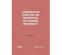 Comparative Study on the Promotion of Common Prosperity (Copertina rigida)