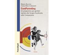 ComParenting. Un programma per genitori ispirato alla terapia focalizzata sulla compassione