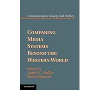 Comparing Media Systems Beyond the Western World