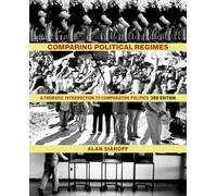 Comparing Political Regimes: A Thematic Introduction to Comparative Politics