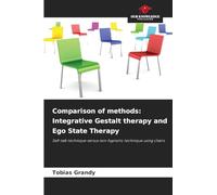 Comparison of methods: Integrative Gestalt therapy and Ego State Therapy: Self-talk technique versus non-hypnotic technique using chairs