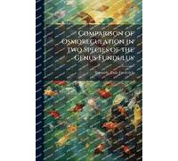 Comparison of Osmoregulation in two Species of the Genus Fundulus