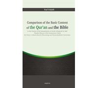 Comparison of the Basic Content of the Qur'an and the Bible