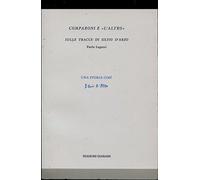 Comparoni e l'altro. Sulle tracce di Silvio D'Arzo - Lagazzi Paolo