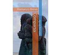 Comparsa: Romanzo Breve