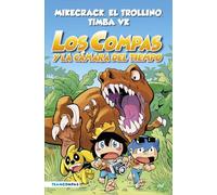 Compas 3. Los Compas y la cámara del tiempo (edición a color)