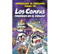 Compas 5. Los Compas perdidos en el espacio