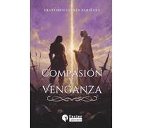 Compasión y venganza