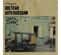 Compass Quartet, Bobby Singh & Sarangan Sriranganath Ode to an Auto Ricksh (CD)