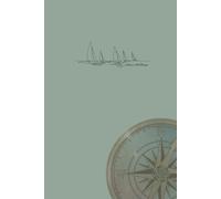 Compass Rose: A Nautical-Themed Lined Journal for Daily reflections, Travel Notes, and Creative Writing