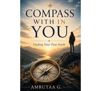 Compass With In You: Finding Your True North
